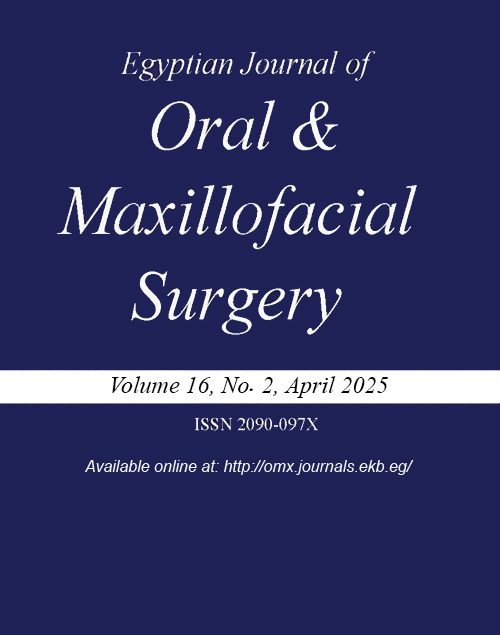Egyptian Journal of Oral and Maxillofacial Surgery